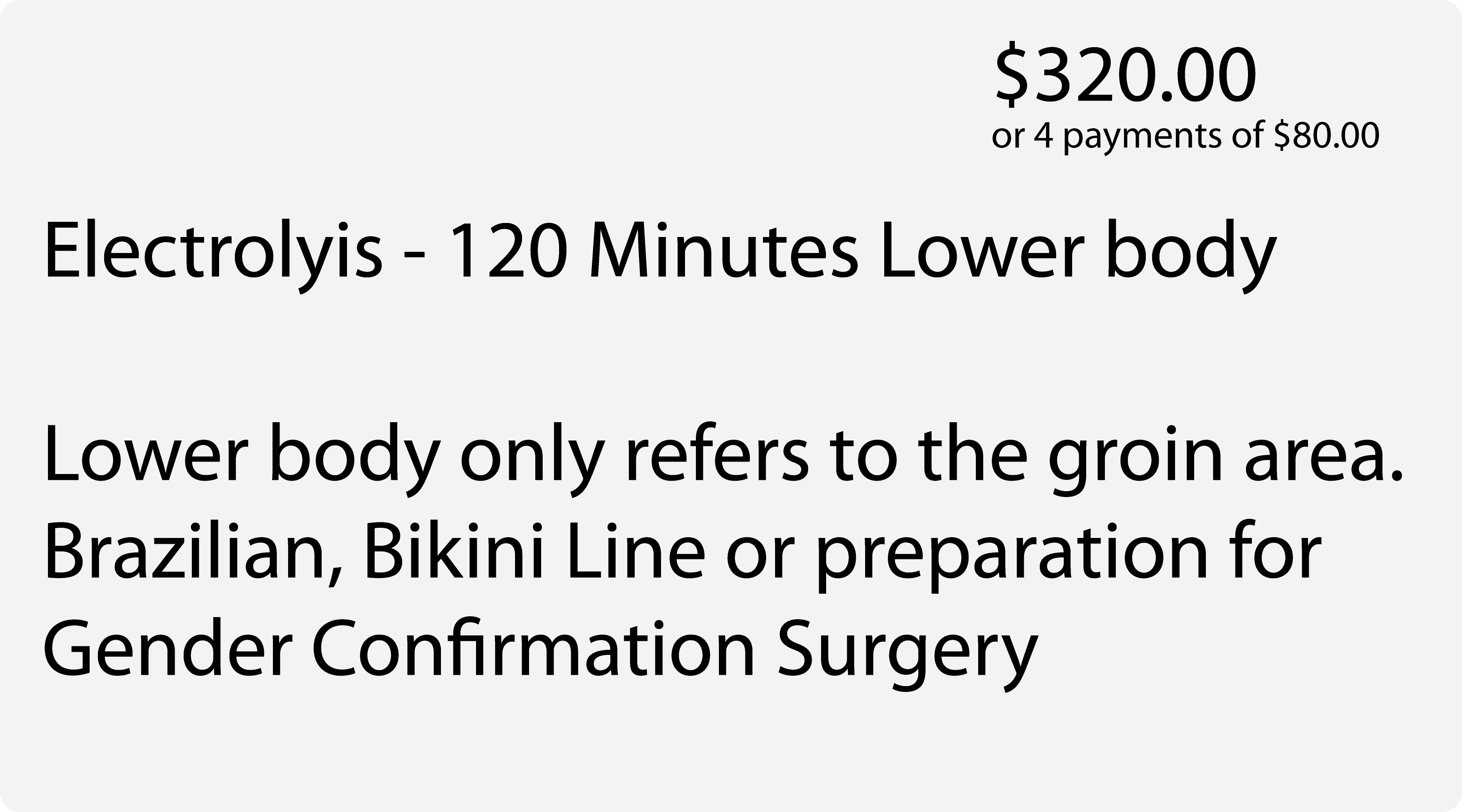 Electrolysis 120 minutes Lower Body