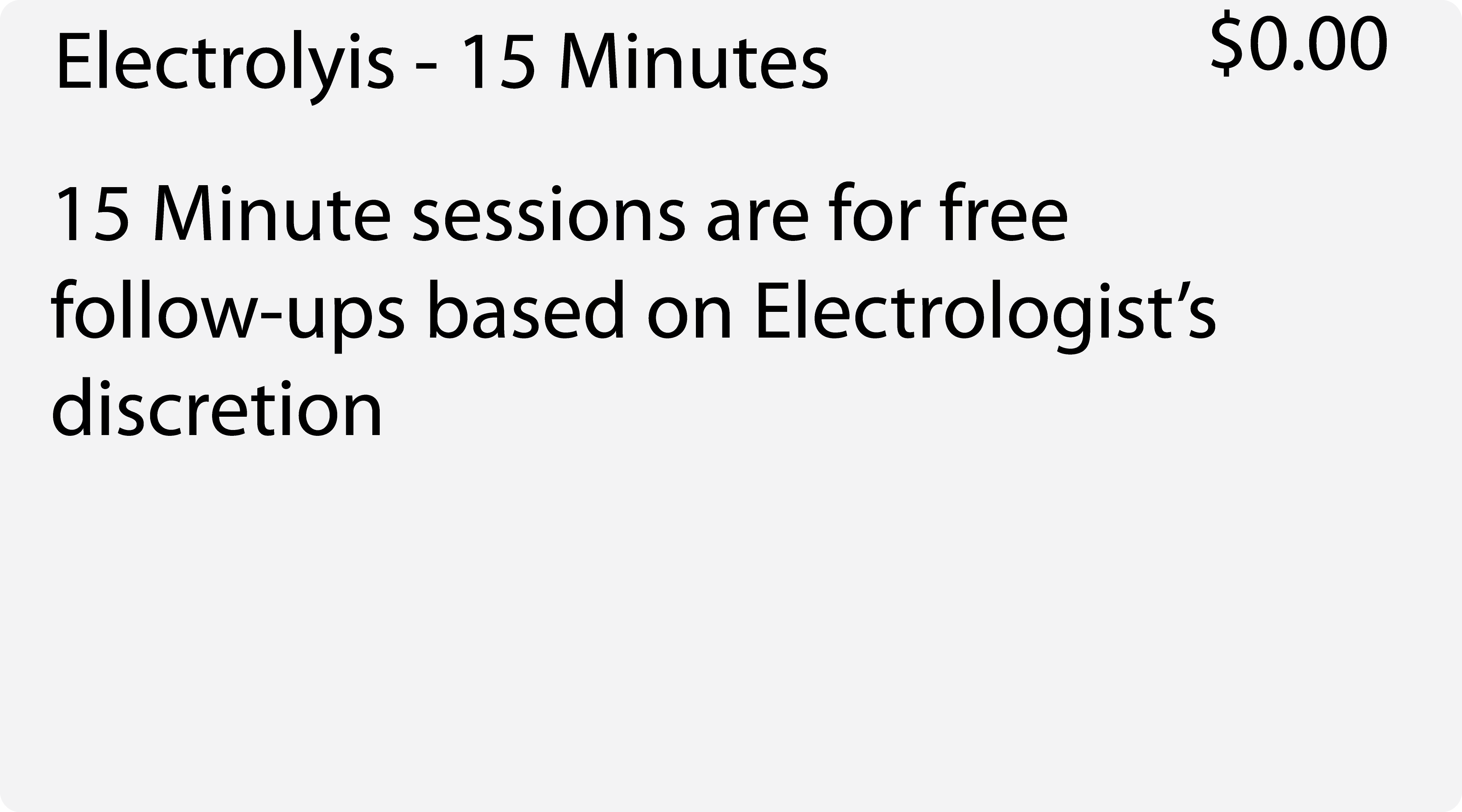 Electrolysis 15 minutes free